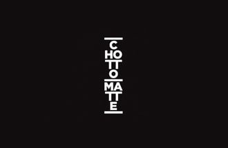 chotto-matte